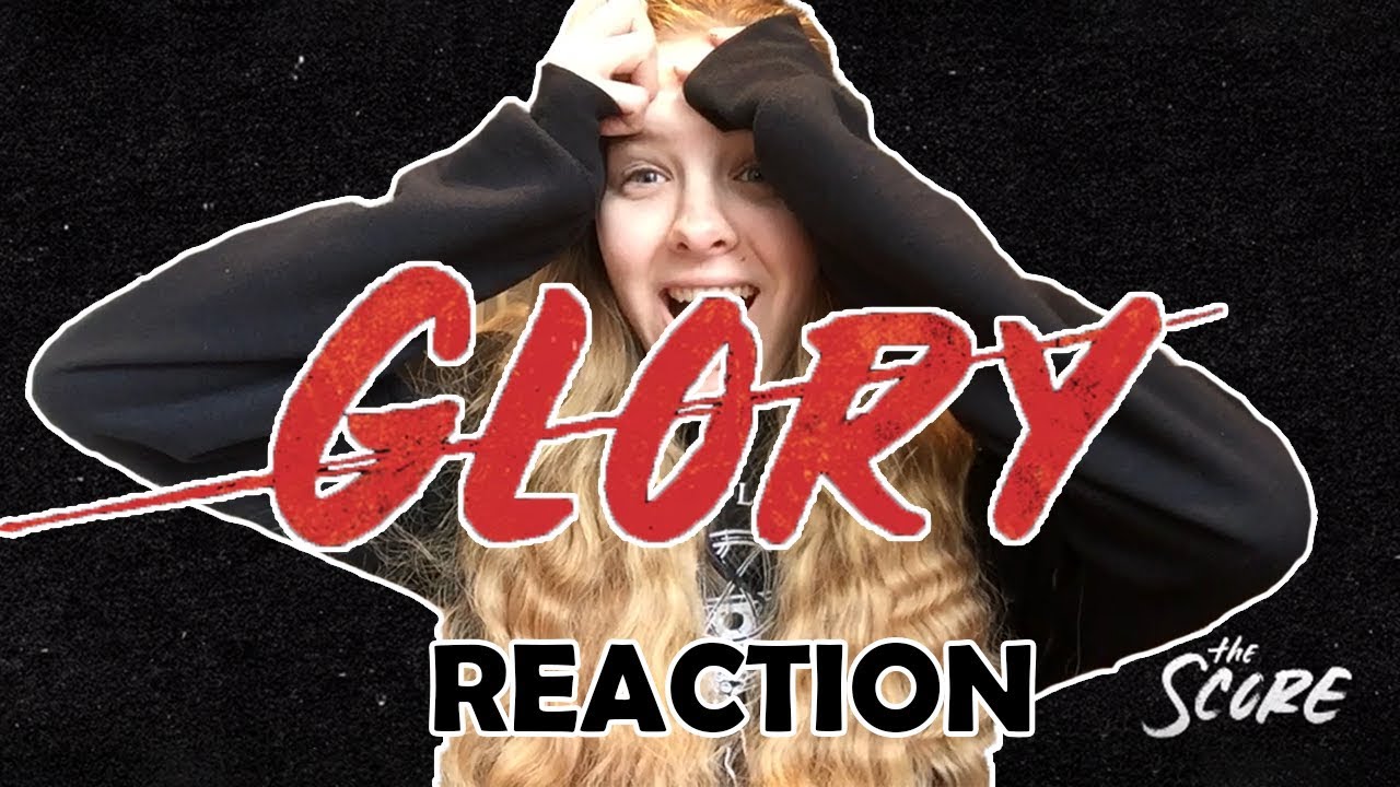 GLORY By The Score Reaction YouTube