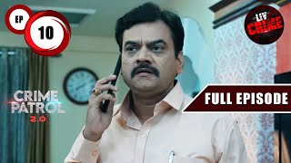 क्या एक Case के लिए लेना होगा Officer को Suspension  | Crime Patrol 2.0 - Ep 10 | Full Episode