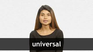 How to pronounce UNIVERSAL in Latin American Spanish