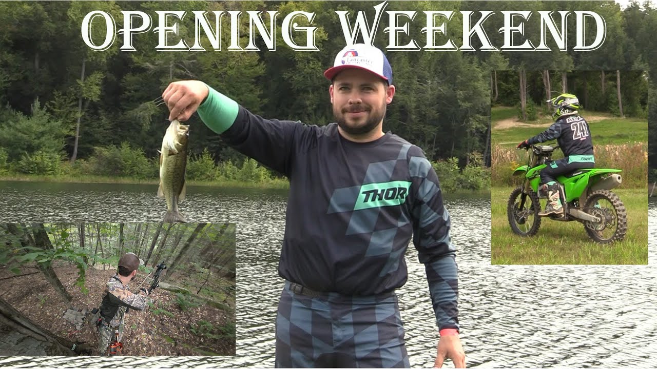 DEER SEASON kickoff! Hunting, Fishing, and lovin' dirt bikes everyday