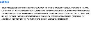What is the ICD-10 code for left wrist pain?