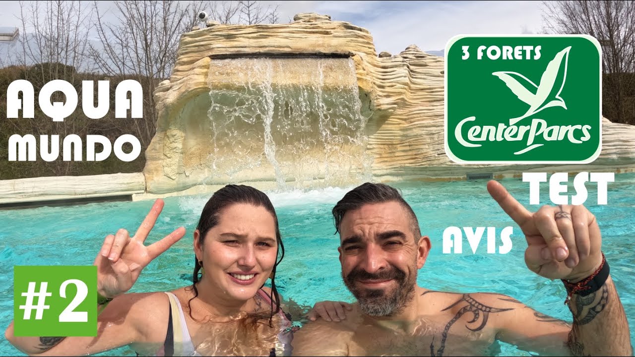 Aqua Mundo: Découverte du Domaine des 3 Forêts à Center Parcs!