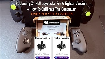 Onexplayer X1 Tighter Joystick Install and Controller Calibration