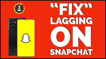 How to Fix Lagging Snapchat on iPhone?