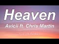 Avicii  - Heaven (Lyrics) ft  Chris Martin