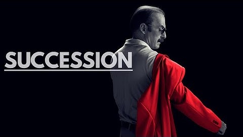 Better Call Saul || Succession