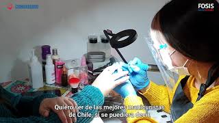 "Quiero ser de las mejores manicuristas de Chile"