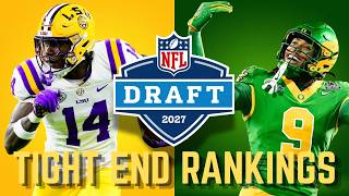 The Top 12 TIGHT ENDS in The 2027 NFL Draft Class | Early Season Rankings