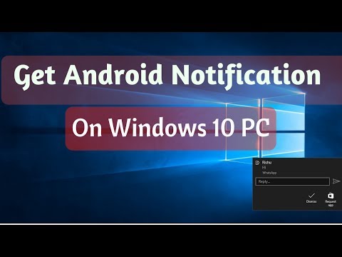 How to Get Android Notification on Windows 10 PC