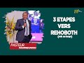 3 ETAPES VERS REHOBOTH (MIS AU LARGE) | 2e culte l PST MOHAMMED SANOGO I 21/02/2021