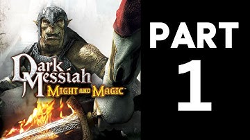 Dark Messiah of Might and Magic Longplay Part 1 | No Commentary