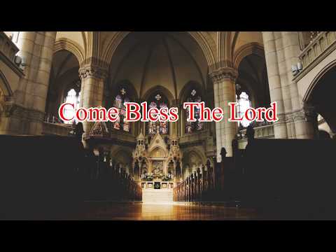 Come bless the