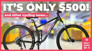 A Walmart Bike Worth Buying? | Weekly Rewind Ep. 11 screenshot 4