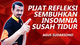 Ik Pijat Refleksi Untuk Mengatasi Insomnia & Gangguan Tidur