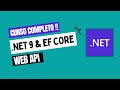 Curso Completo | WEB API com .NET 9 e SQL Server | CRUD 💻
