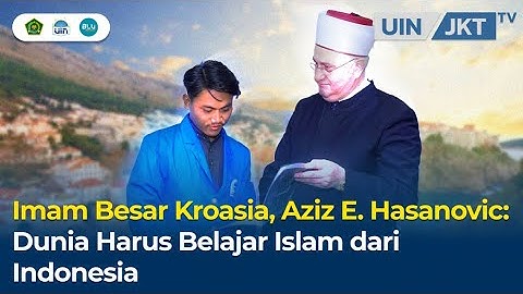 Imam Besar Kroasia, Aziz E. Hasanovic: Dunia Harus Belajar Islam dari Indonesia
