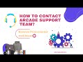 How to contact Arcade Support team: Arcade prize counter mail issue