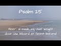 Psalm 25 vers 2, 5 en 7 - Heer