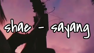 Shae ~ sayang cover Andika yoska (story wa) lyrics