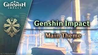 Genshin Impact Main Theme | Genshin Impact OST