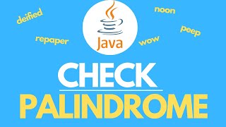 Java program to check whether a string is a palindrome or not