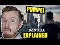 What does "Pompeii" by Bastille mean? | Song Lyrics Explained