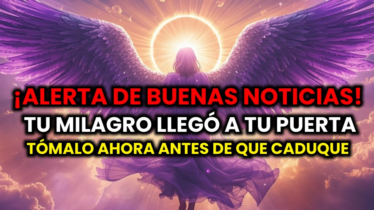 🔴 SOLO QUEDAN 60 SEGUNDOS — EL ARCÁNGEL MIGUEL DICE: TU MILAGRO ACABA DE LLEGAR A TU PUERTA AHORA…