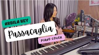 Passacaglia  Handelhalvorsen  Piano Cover By Ardila Key