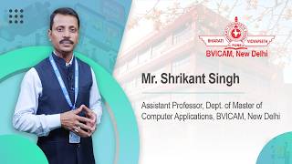 Asst. Prof. Shrikant Singh | DBMS, Decision Support Systems & Career Mentorship | BVICAM New Delhi screenshot 3