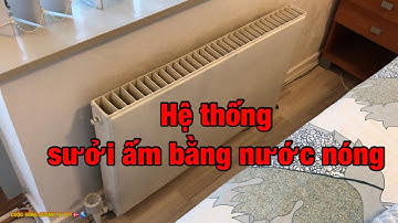 Hệ thống sưởi ấm bằng nước nóng