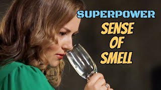 Superpower. Sense of Smell | Science Channel