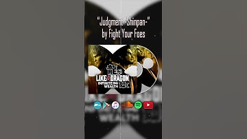 Thumbnail of Like a Dragon: Infinite Wealth - "Judgment" (English Version) by Fight Your Foes