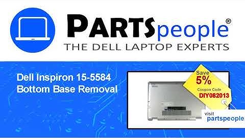 Dell Inspiron 15-5584 (P85F001) Bottom Base How-To Video Tutorial