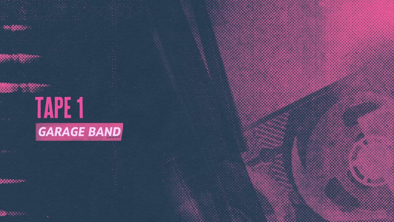 Lost Records Tape 1: Bloom pt.9 - Garage Band