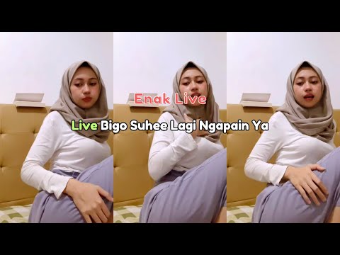 Live Bigo Suhee Lagi Ngapain Ya