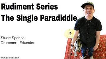 Stuart Spence - Single Paradiddle Drum Lesson - How to play Rudiments