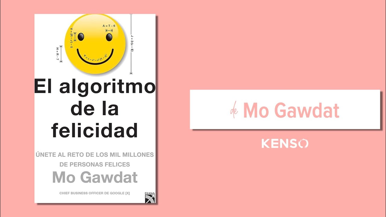 323 | Reseña del libro El algoritmo de la felicidad de Mo Gawdat - YouTube