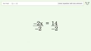 Linear equation with one unknown: Solve -2x=14 step-by-step solution