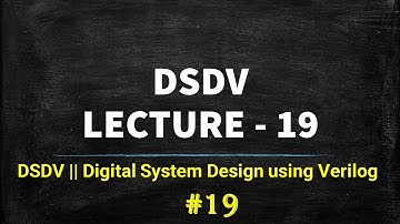 DSDV | Digital System Design using Verilog | Lecture | #TMSY #Verilog #DSDV #ECE #CSE #DigitalDesign
