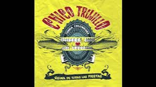 Chico Trujillo - Reina De Todas las Fiestas (Full Album)
