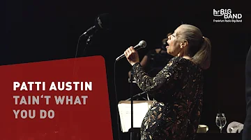 Patti Austin: "TAIN'T WHAT YOU DO" | Frankfurt Radio Big Band | Ella Fitzgerald | Swing | Jazz