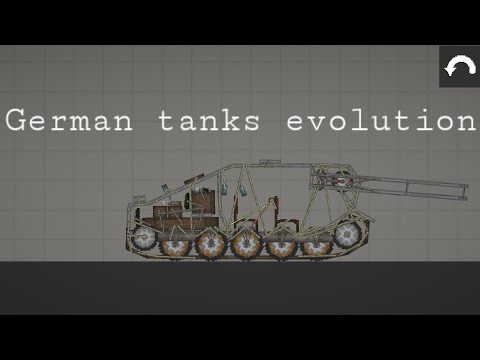 German tanks evolution Melon Playground
