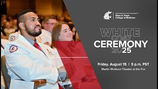 White Coat Ceremony 2025 — Elson S. Floyd College of Medicine