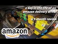 A Day In The Life Of An Amazon Delivery Driver - A 5 Month Review