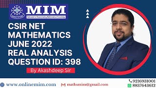 CSIR NET Mathematics June 22 Real Analysis Question Discussion by Akashdeep Sir (Question ID: 398)