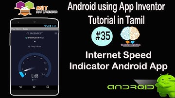 Internet Speed Indicator Android App in Tamil | Internet Speed Meter | MIT App Inventor Tutorial #35