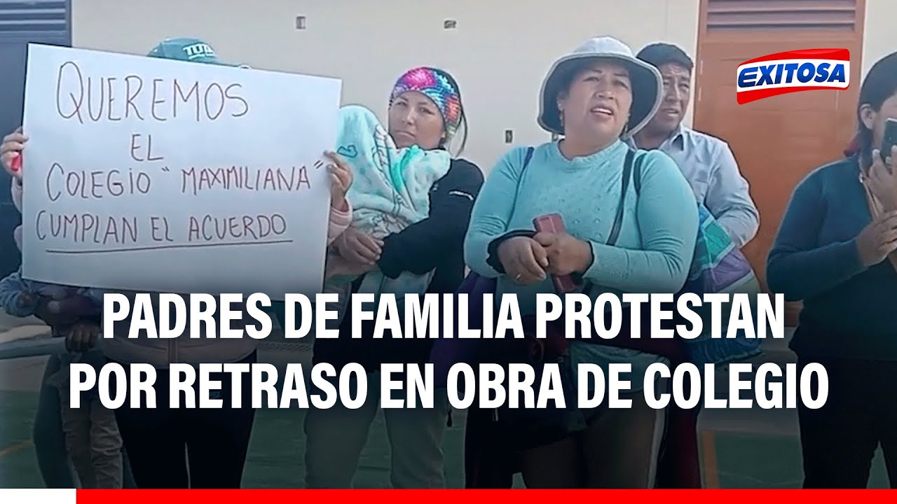 🔴🔵Tacna: Padres de familia protestan por retraso en obra de colegio ...