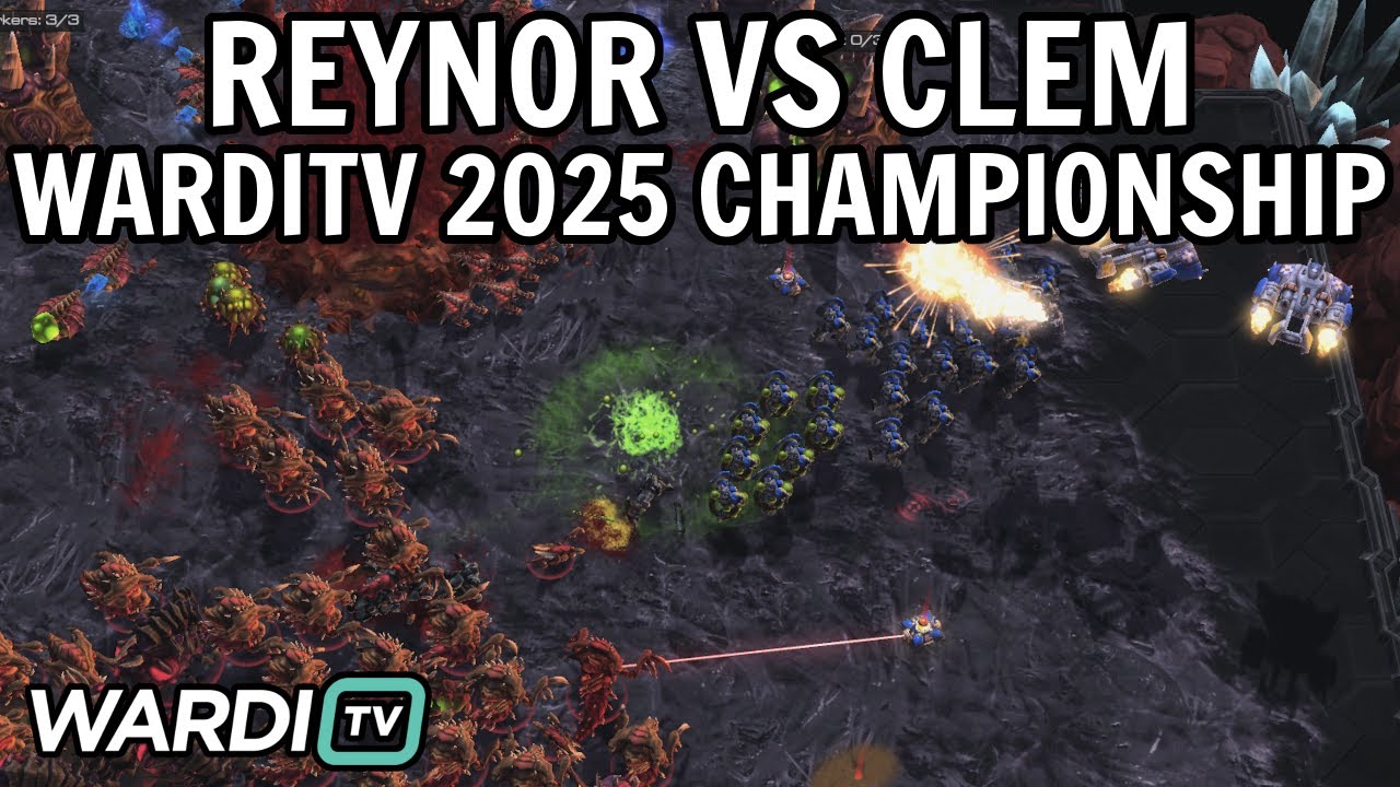 Reynor vs Clem (ZvT) - WardiTV 2025 Championship [StarCraft 2]