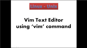 10. Linux - Editing text files in linux using "vim" command easily