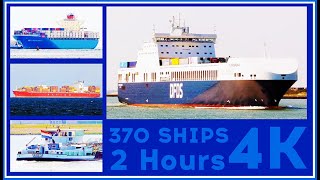 370 Ships in 2 Hours | Ship Spotting 4K